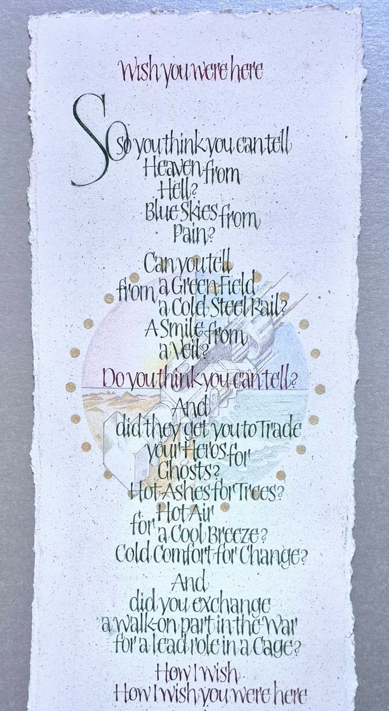 WISH YOU WERE HERE - Pink Floyd Lyrics - Commissions taken for any lyrics of your choice